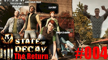 State Of Decay Breakdown Level 49 | The Return 4/10 | Moustache Myles Vs. A Barn Of Zed
