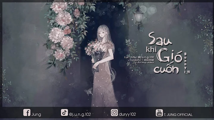 【Vietsub 24.04】 Sau Khi Gió Cuốn – Bunnyi_11「風走之後 – Bunnyi_11」✿  風走之後空留一場雨，你走之後賜我一個謎，漫天回憶把我淋得一病不起  ♪ - 天天要聞