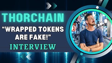Thorchain DEX Interview: Founder Chad Barraford talks $RUNE vs Wrapped Tokens