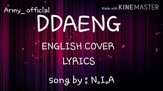 BTS DDAENG ENGLISH COVER BY N.I.A LYRICS