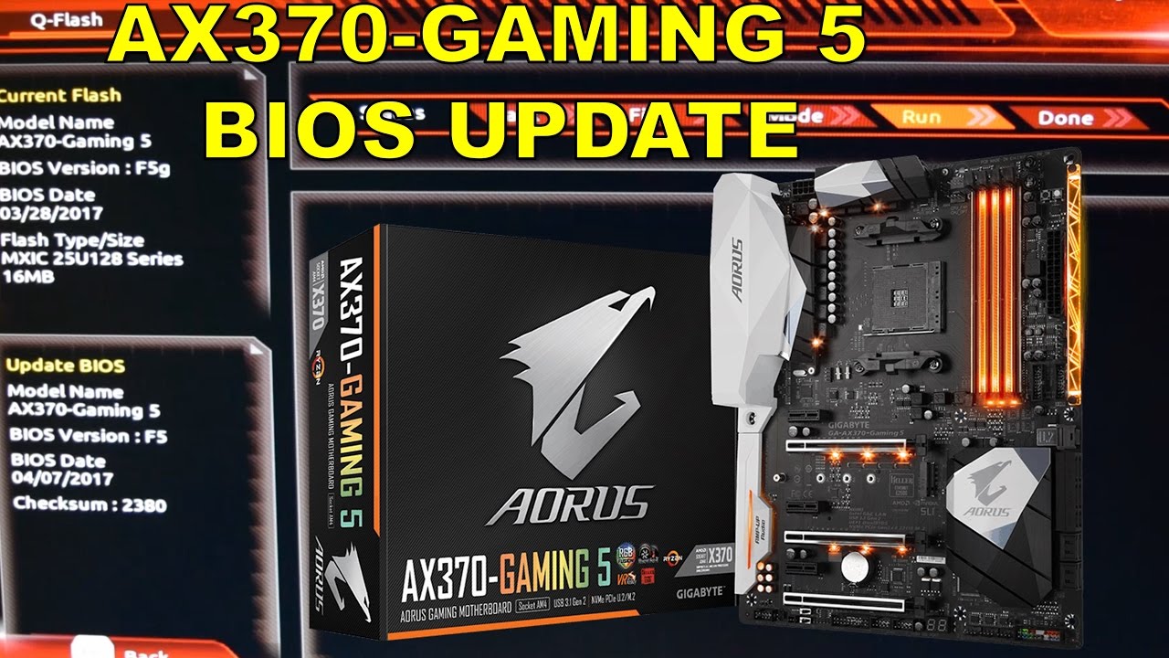 How To Update Flash The Gigabyte Aorus Ax370 Gaming 5 Bios Why Bios Updates Are Important Youtube