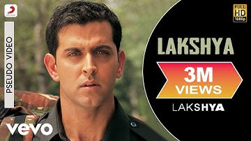 Lakshya - Title Track | Hrithik Roshan | Shankar Ehsaan Loy | Javed Akhtar