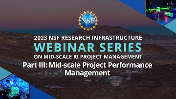 2023 RI Mid-scale Webinars Part III: Mid-scale Project Performance Management