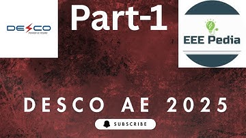 DESCO AE 2025 | Part 1  | ব্যাখ্যা সহ সমাধান