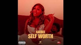 Kae Bee - Self Worth (Official Audio)
