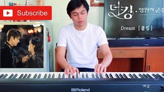 Dream - Paul Kim 폴킴 - The King Eternal Monarch 더 킹 영원의 군주 - Piano Cover Jose Dela Peña