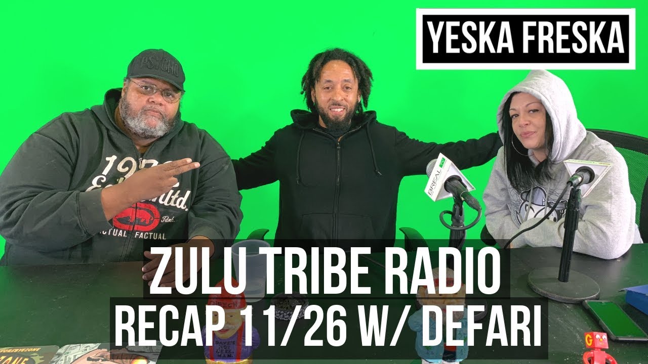 Zulu Tribe Radio Recap - Special Guest Defari