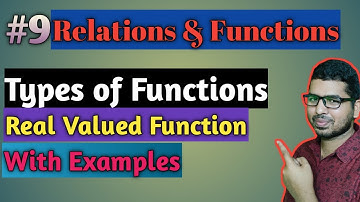 Relations and Functions Class 11 | Types of Functions | Real Valued Function |