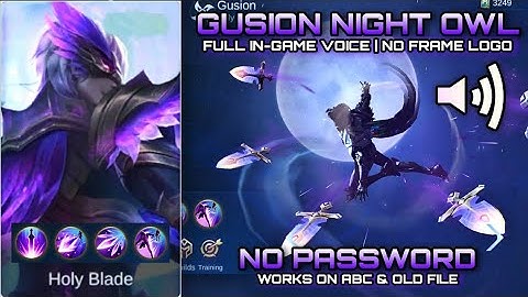 Gusion night owl skin Script No Password No ban Mediafire link