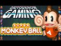 Super Monkey Ball - Did You Know Gaming? Feat. Chadtronic