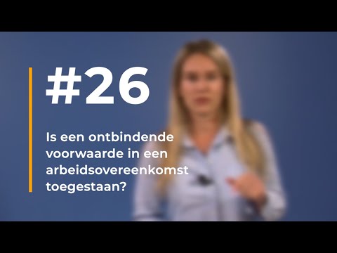 Video: Is Er Sprake Van Werkervaring Op Grond Van Een Arbeidsovereenkomst?