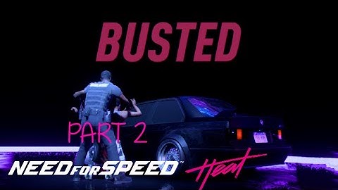 GOT BUSTED!! NFS HEAT PART 2