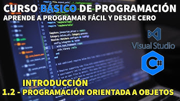 4.Curso Básico de Programación con C# - POO programación orientada a objetos