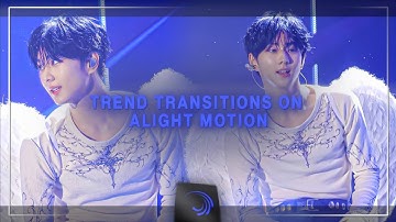 Trend Transitions Tutorial on Alight Motion//Jeon Minji
