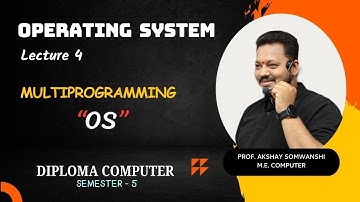 Lecture 4 | Operating System | Multiprogramming  Operating System | Diploma | Computer | SEM - 5
