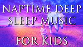 Soothing &amp; Beautiful Sleep Music for Kids 💜 Nap Time Music for Deep Sleep | Calming Bedtime Music