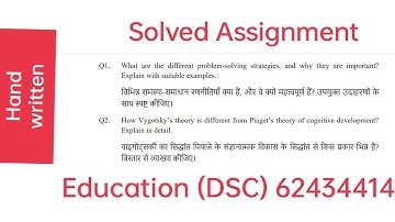 B.A. Programme Semester-IV (CBCS)  Education (DSC)  (Code 62434414) Solved Assignment hand written