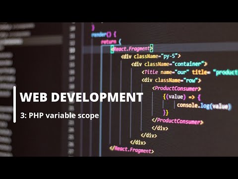 Lesson 3: PHP variable scope | Web Development Tutorial For Beginners | Module 3