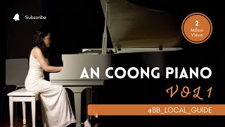 An Coong và những giai điệu Piano tuyệt vời nhất vol 1 (2024)