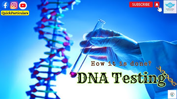 How DNA Testing is done?  DNA Testing Procedure & Crime Detection