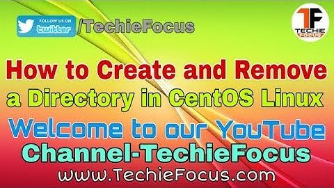 How to Create and remove a directory in CentOS linux