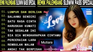 REMIK PALEMBANG SLOWW BASSTERBARU || POP PILIHAN POPULER || PERCERAIAN LARA ||POP SPESIAL 2025