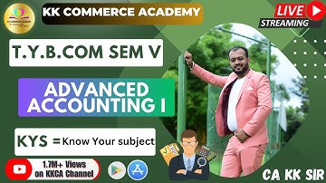 Advanced Accounting I | Lecture 0 | Tybcom |Semester 5| KYS | Know Your Subject | Subject Overview