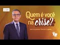 🔴 CULTO | ADORAÇÃO ESPECIAL - "Quem é você na crise?" com o Pr. Marlon Lopes