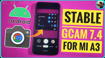 Stable Gcam 7.4 for Mi A3