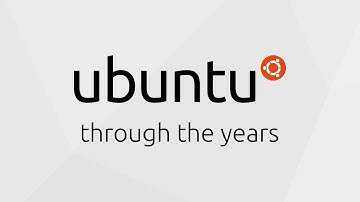 Ubuntu Through The Years