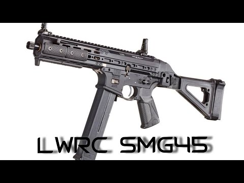 LWRC SMG45** Vs. HK UMP/Other PCC Variants.