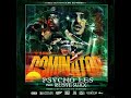 Psycho les featuring ruste juxx the dominator produced by eric bobo and stu bangas