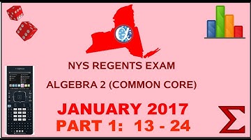 NYS Algebra 2 [Common Core] January 2017 Regents Exam || Part 1 #