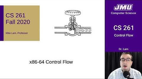 JMU CS261 13 Assembly Control Flow Part 01 - Conditional Jumps