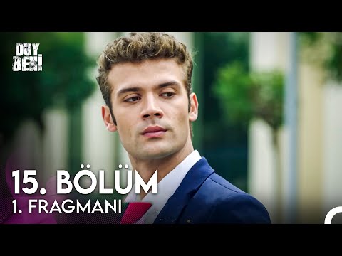 Duy Beni 15. Bölüm Fragmanı