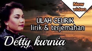 Detty kurnia ulah cerik lirik terjemahan