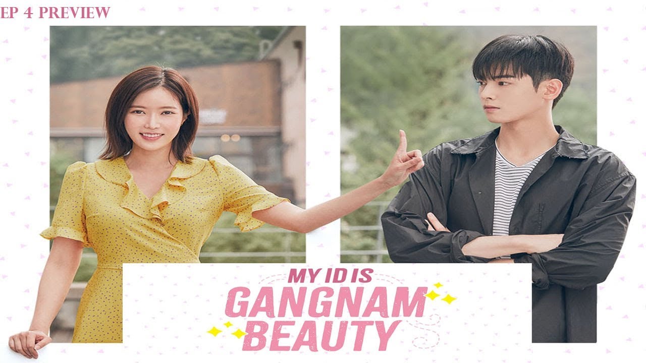 Eng Sub My Id Is Gangnam Beauty Ep 4 Preview Gangnam Beauty Ep 4 Preview Eng Sub Youtube