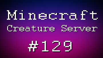 Fail Minecraft - Creature Server tour w/ Creatures Part 129 (Multiplayer/Survival)