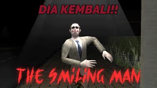 ADA HAL YANG TAK TERDUGA TERJADI!!! - THE SMILING MAN - ALTERNATE STORY