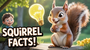Amazing Squirrel Facts for Kids 🐿️ | Learn All About Forest Squirrels!