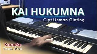 KAI HUKUMNA | Tone Pria | Karaoke lagu karo