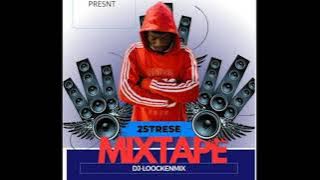 Mixtape 2tresse 2k25 - DJ LOOCKENMIX
