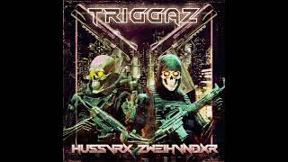 Triggaz - Sped Up - Zwe1Hvndxr, Hussvrx