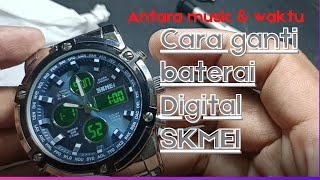 Cara ganti baterai DIgital SKMEI