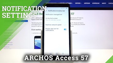 How to Personalize Notifications on Archos Access 57 – Notification Settings