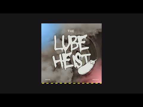 DigBar Jake Hole Lube Heist