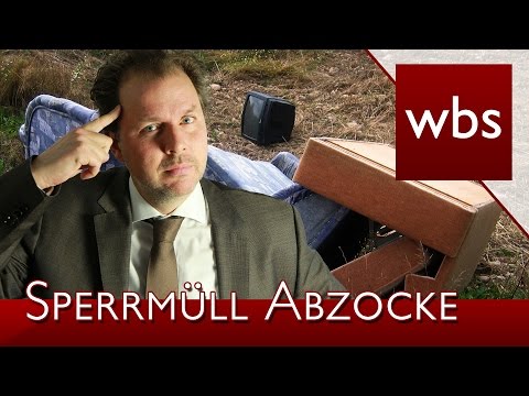 Sperrmüll Abzocke – Betrüger geben sich als Kommune aus | Rechtsanwalt Christian Solmecke