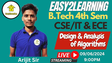 B.TECH 4TH SEM | CSE/IT/ECE | Design & Analysis of Algorithms | by Arijit sir/EASY2LEARNING