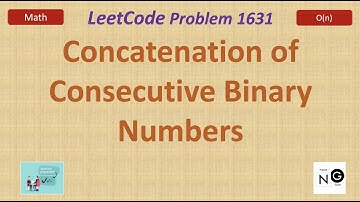 Concatenation of Consecutive Binary Numbers | LeetCode 1680 | Bitwise