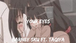 Download lagu Barney Sku- Your eyes got my heart♡ falling for you x (Teri nazron ne) #your eyes got my heart